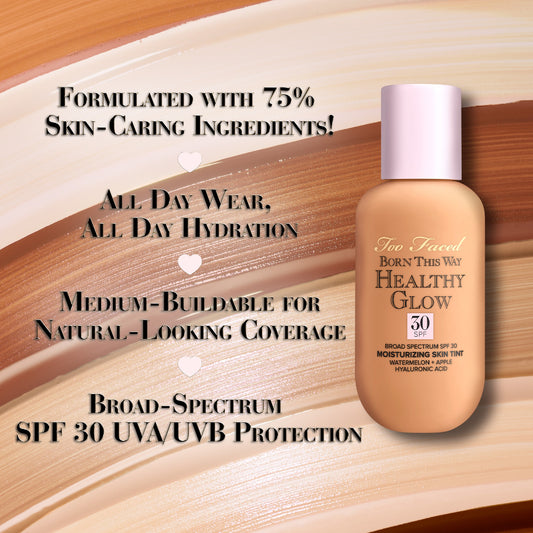 Born This Way Healthy Glow Moisturizing Skin Tint SPF 30